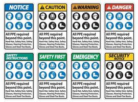 PPE Required Beyond This Point. Hard Hat, Safety Vest, Safety Glasses, Hearing Protection vector