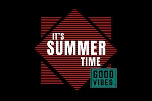 it summer time good vibes typography design with line vector