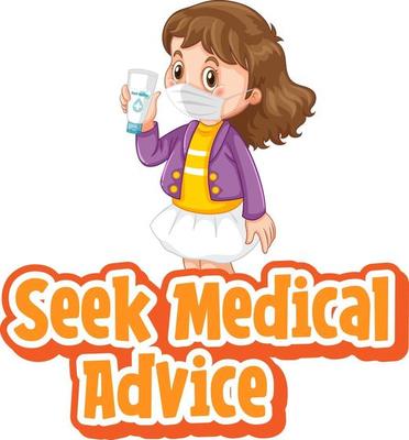 Seek Medical Advice font design with a girl wearing medical mask on white background