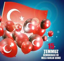 15 July, Happy Holidays Democracy Republic of Turkey Turkish Speak 15 temmuz demokrasi ve milli birlik gunu. Vector Illustration