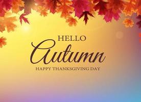 Hello Autumn. Happy Thanksgiving Day background with falling leaves. Vector Illustration