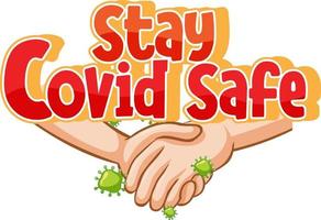 Stay Covid Safe Font Design con virus que se propaga a partir de un apretón de manos sobre fondo blanco. vector