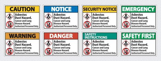 Safety Label,Asbestos Dust Hazard, Cancer And Lung Disease Hazard Authorized Personnel Only vector