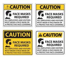 Caution Face Masks Required Sign on white background vector