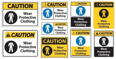 Caution Wear protective clothing sign on white background vector