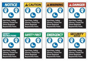 Hard Hats, Safety Glasses, Closed Toe Shoes Required Beyond This Point vector