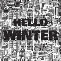 Hand drawn big city with Hello Winter text vector