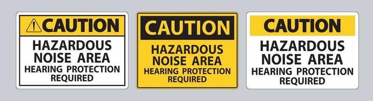 Caution Sign Hazardous Noise Area Hearing Protection Required vector