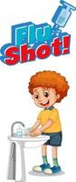 Flu Shot font design with a boy washing his hands on white background vector