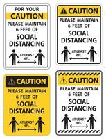 Caution For Your Safety Maintain Social Distancing Sign on white background vector