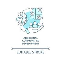 Aboriginal communities development concept icon. Society progress abstract idea thin line illustration. Building local indigenous organisations. Vector isolated outline color drawing. Editable stroke