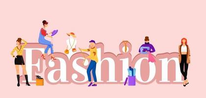 banner de vector de color plano de conceptos de palabra de moda. modelos de pasarela y asistentes de diseñadores. tipografía aislada con pequeños personajes de dibujos animados. diseño de ropa ilustración creativa aislada en rosa