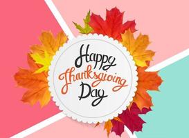 Fondo de feliz día de acción de gracias con brillantes hojas naturales de otoño ilustración vectorial vector