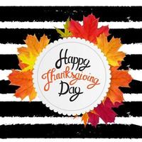 Fondo de feliz día de acción de gracias con brillantes hojas naturales de otoño ilustración vectorial vector