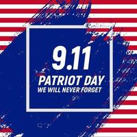 9.11 Patriot Day background We Will Never Forget Poster Template Vector illustration