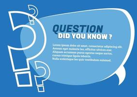 did you know with question memo help and support page template with question mark blue vector