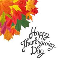 Happy Thanksgiving Day Background with Shiny Autumn Natural Leaves. Vector Illustration