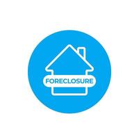 foreclosure icon, vector