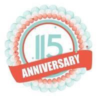 Cute Template 115 Years Anniversary with Balloons and Ribbon Vector Illustration