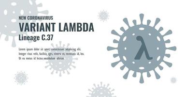 New Coronavirus or SARS-CoV-2 Variant Lambda C.37 Illustration vector