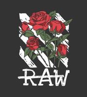 raw slogan with red roses illustration on stripe background vector