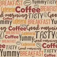 Word cloud with different text related to coffee menu. Seamless pattern with words for brunch and breakfast about beverage and food. Background for restaurants and cafeterias vector