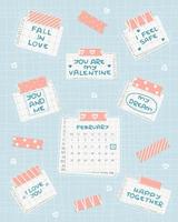 eres mi san valentin, te amo, mi sueño, me siento segura, frases de enamoramiento en papel cuadriculado. La cinta washi rosa mantiene un trozo de papel de periódico. El catorce de febrero de 2021 está marcado en el calendario. vector