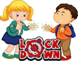 Two kids cartoon character do not keep social distance with Lock Down font isolated on white background vector