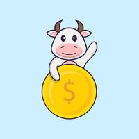 Cute cow holding coin. Animal cartoon concept isolated. Can used for t-shirt, greeting card, invitation card or mascot. Flat Cartoon Style vector