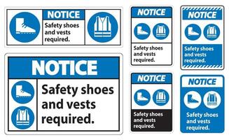 Notice Sign Safety Shoes And Vest Required With PPE Symbols on white background vector