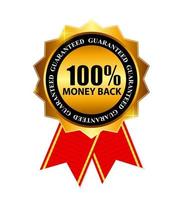 Gold Label 100 Money back. Vector Illustration