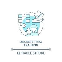 Discrete trial training concept icon. Autistic behavior correction abstract idea thin line illustration. Breaking skill down to isolated targets. Vector isolated outline color drawing. Editable stroke