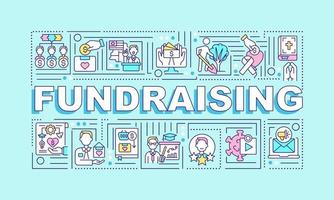 Fundraising word concepts banner. Money gathering strategy. Infographics with linear icons on blue background. Isolated creative typography. Vector outline color illustration with text