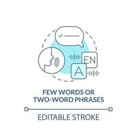 Icono de concepto de pocas palabras y frases de dos palabras. autismo signo idea abstracta ilustración de línea fina. dificultades verbales. Pocas habilidades del lenguaje hablado. dibujo de color de contorno aislado vectorial. trazo editable vector