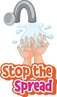 Stop the spread font with washing hands with soap isolated on white background