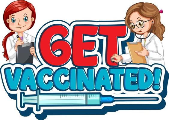 Get Vaccinated font logo in cartoon style with two doctors on white background