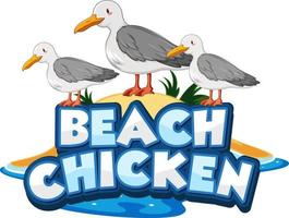 Seagull bird cartoon character with Beach Chicken font banner isolated vector