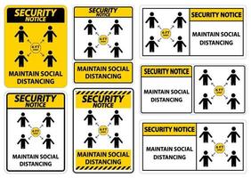 Security Notice Maintain social distancing, stay 6ft apart sign,coronavirus COVID-19 Sign Isolate On White Background,Vector Illustration EPS.10 vector