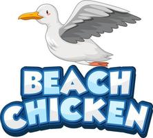 Seagull bird cartoon character with Beach Chicken font banner isolated vector