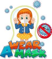 Wear a mask font design with a girl wearing medical mask on white background vector