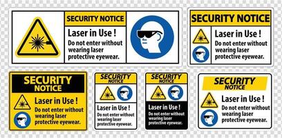 Security Notice PPE Safety Label,Laser In Use Do Not Enter Without Wearing Laser Protective Eyewear vector