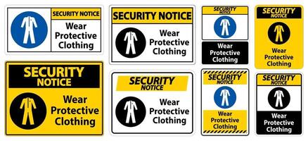 Security Notice Wear protective clothing sign on white background vector