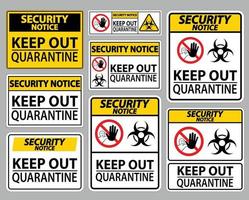 Security Notice Keep Out Quarantine Sign Isolate On White Background,Vector Illustration EPS.10 vector