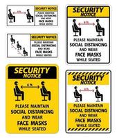 Security Notice Maintain Social Distancing Wear Face Masks Sign on white background vector