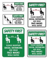 Safety First Maintain Social Distancing Wear Face Masks Sign on white background vector