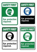 Safety First Sign Eye Protection Required Symbol Isolate on White Background vector