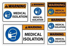 Warning Medical Isolation Sign Isolate On White Background,Vector Illustration EPS.10 vector