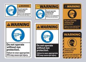 Warning Sign Do Not Enter Without Wearing Eye Protection,Vision Damage Can Result vector