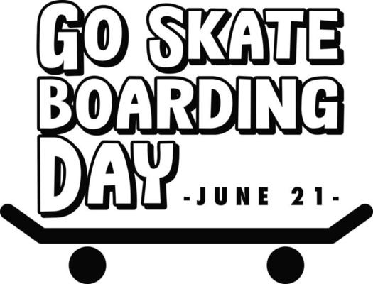 Go Skateboarding Day banner in black and white style