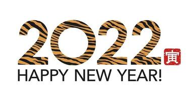 The Year 2022 New Years Greeting Symbol Decorated With Tiger Skin Pattern. Vector Illustration Isolated On A White Background. Text Translation - The Tiger.